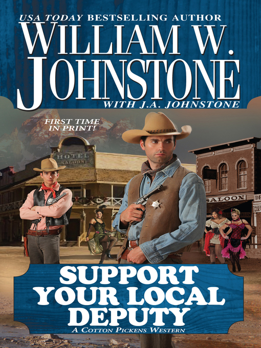 Title details for Support Your Local Deputy by William W. Johnstone - Available